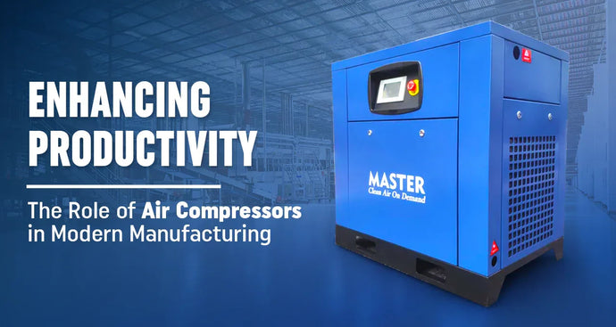 Enhancing Productivity: The Role of Air Compressors in Modern Manufacturing