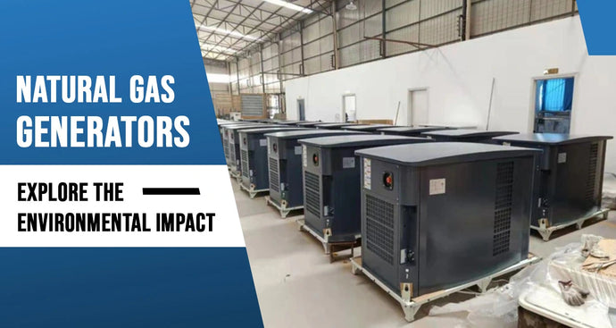 Understanding the Environmental Impact of Natural Gas Generators